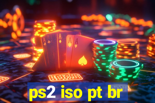 ps2 iso pt br